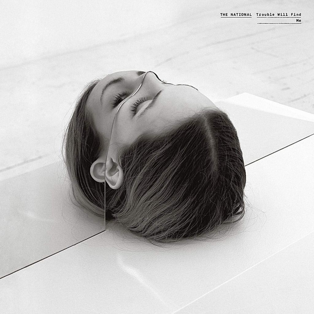 Trouble Will Find Me: The National