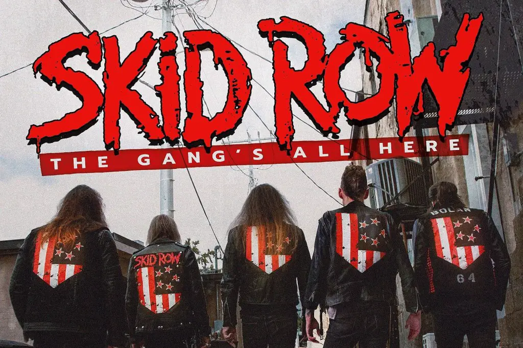 Hell or High Water: Reviewing Skid Row’s The Gangs All Here